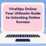 viraltips online
